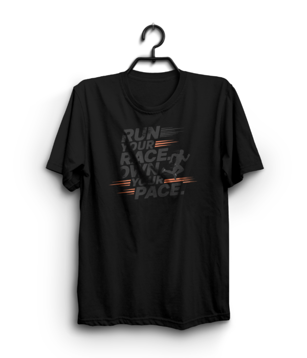 Motivational T-Shirt – "Run Your Race, Own Your Pace" - Image 2