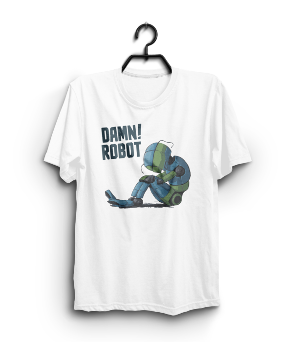 DAMN! ROBOT TIRED" 100% Cotton T-Shirt - Image 4