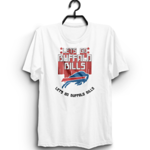 "Let's Go Buffalo Bills" 100% Cotton T-Shirt
